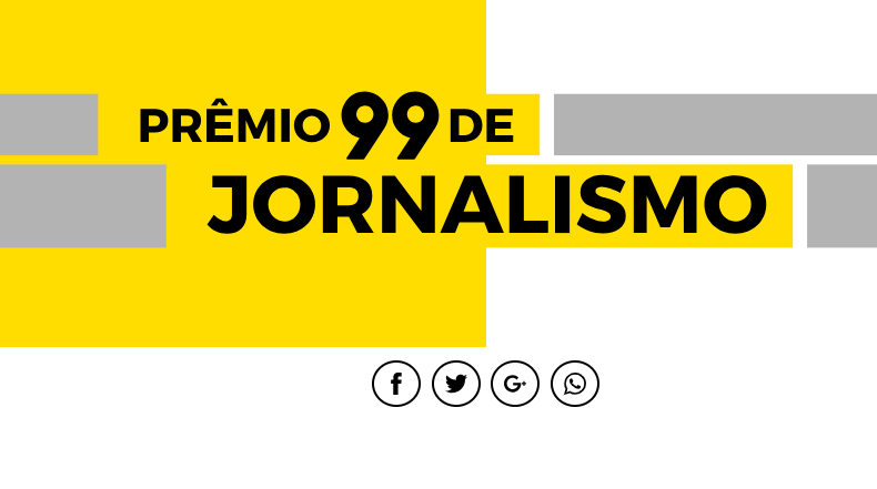 99 anuncia finalistas de prêmio de jornalismo